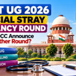 NEET UG 2026 special stray vacancy round and MCC counselling update